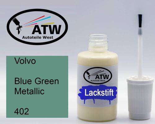 Volvo, Blue Green Metallic, 402: 20ml Lackstift, von ATW Autoteile West.